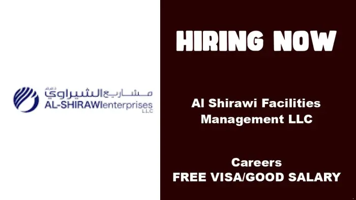 3500-1699746079-al-shirawi-facilities-management-llc-careers-free-visa-good-salary1699746052